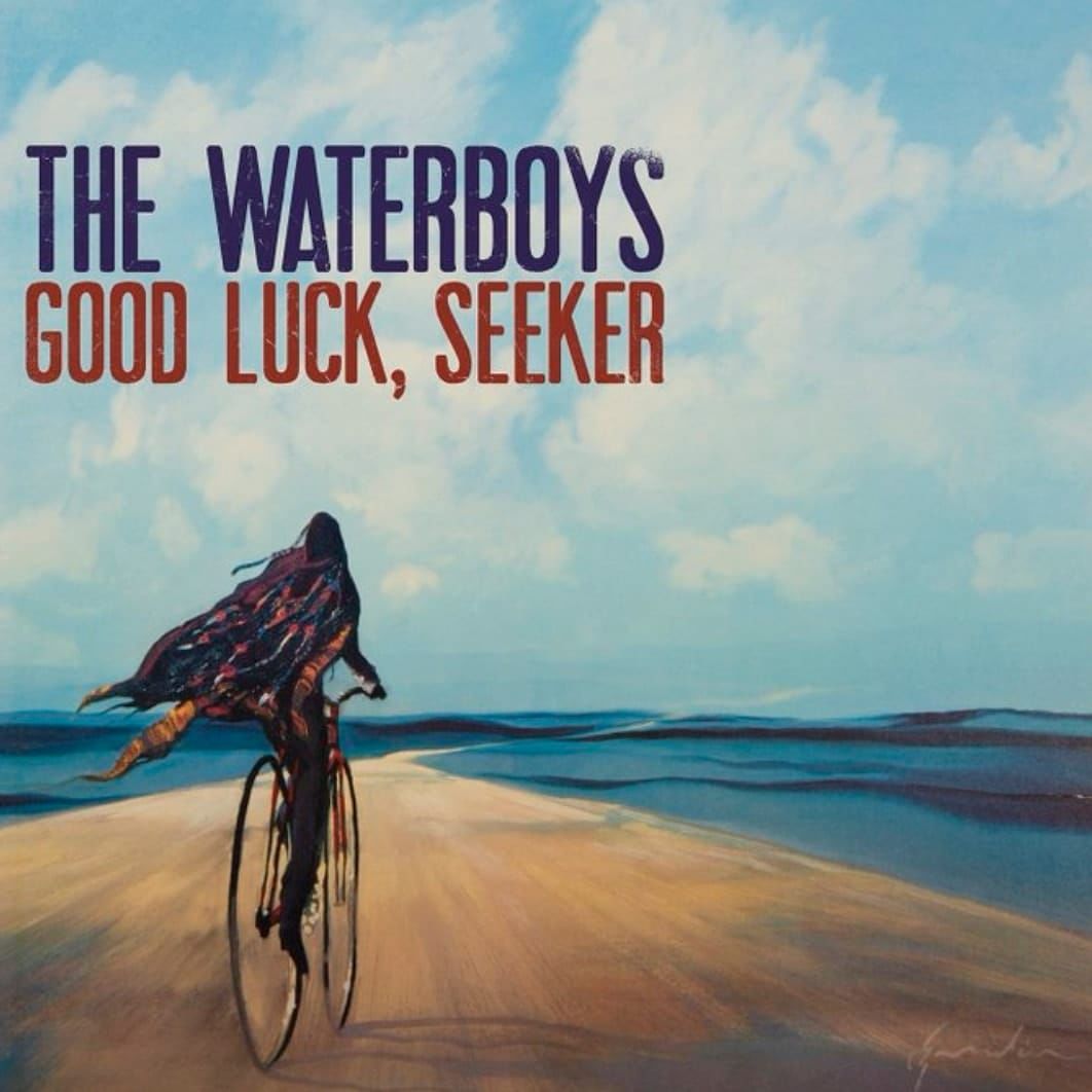 The Waterboys – Good Luck, Seeker