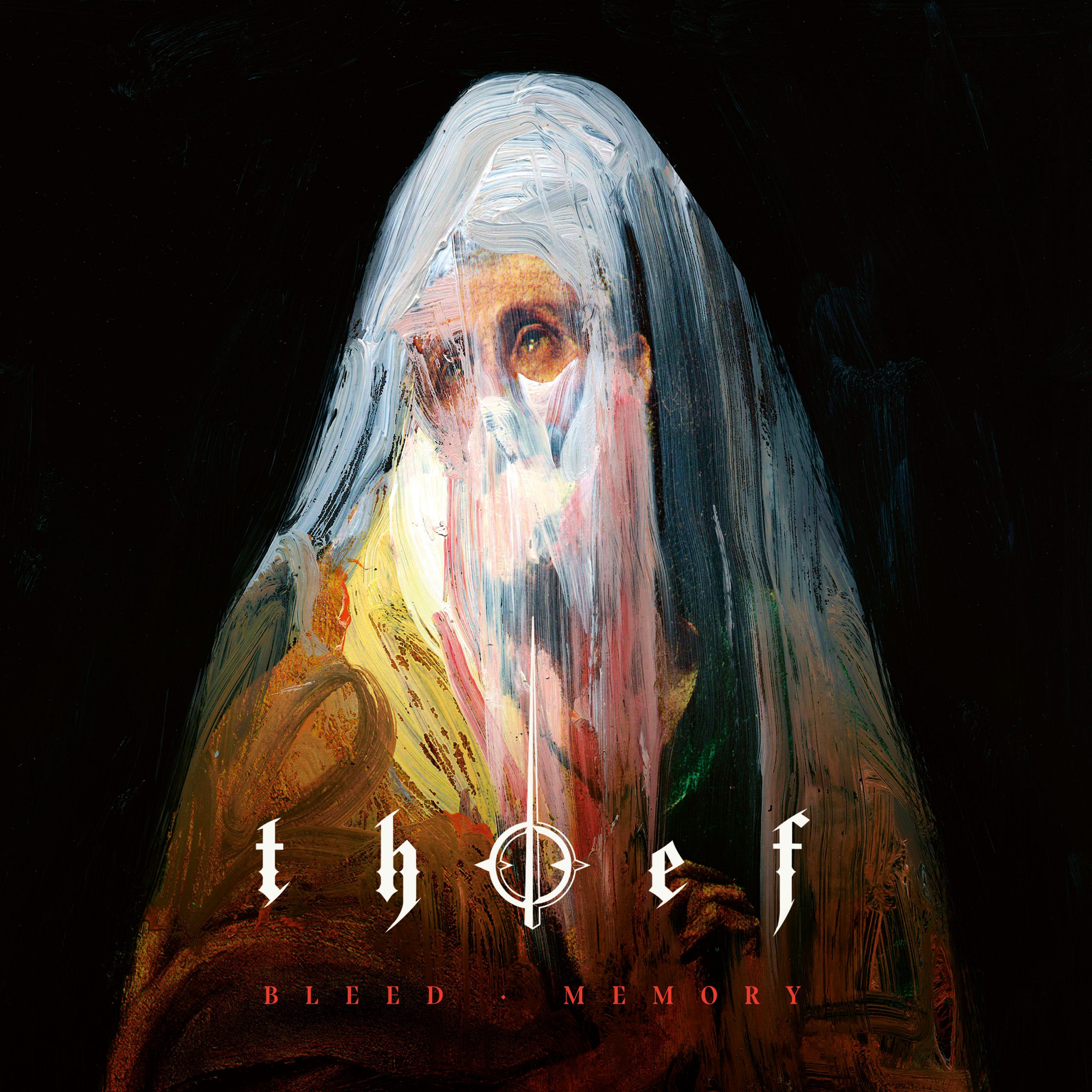 THIEF – Bleed, Memory