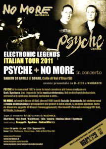 Electronic Legends Tour: No More & Psyche live + Wardance dj set – 30 aprile 2011 @ Sonar di Gracciano (Colle di Val d’Elsa)