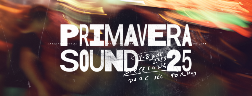 Annunciata la line-up del PRIMAVERA SOUND 2025