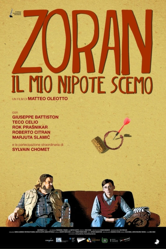 Zoran, Il Mio Nipote Scemo, di Massimo Oleotto
