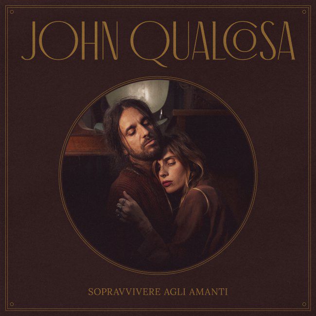John Qualcosa – Sopravvivere agli amanti