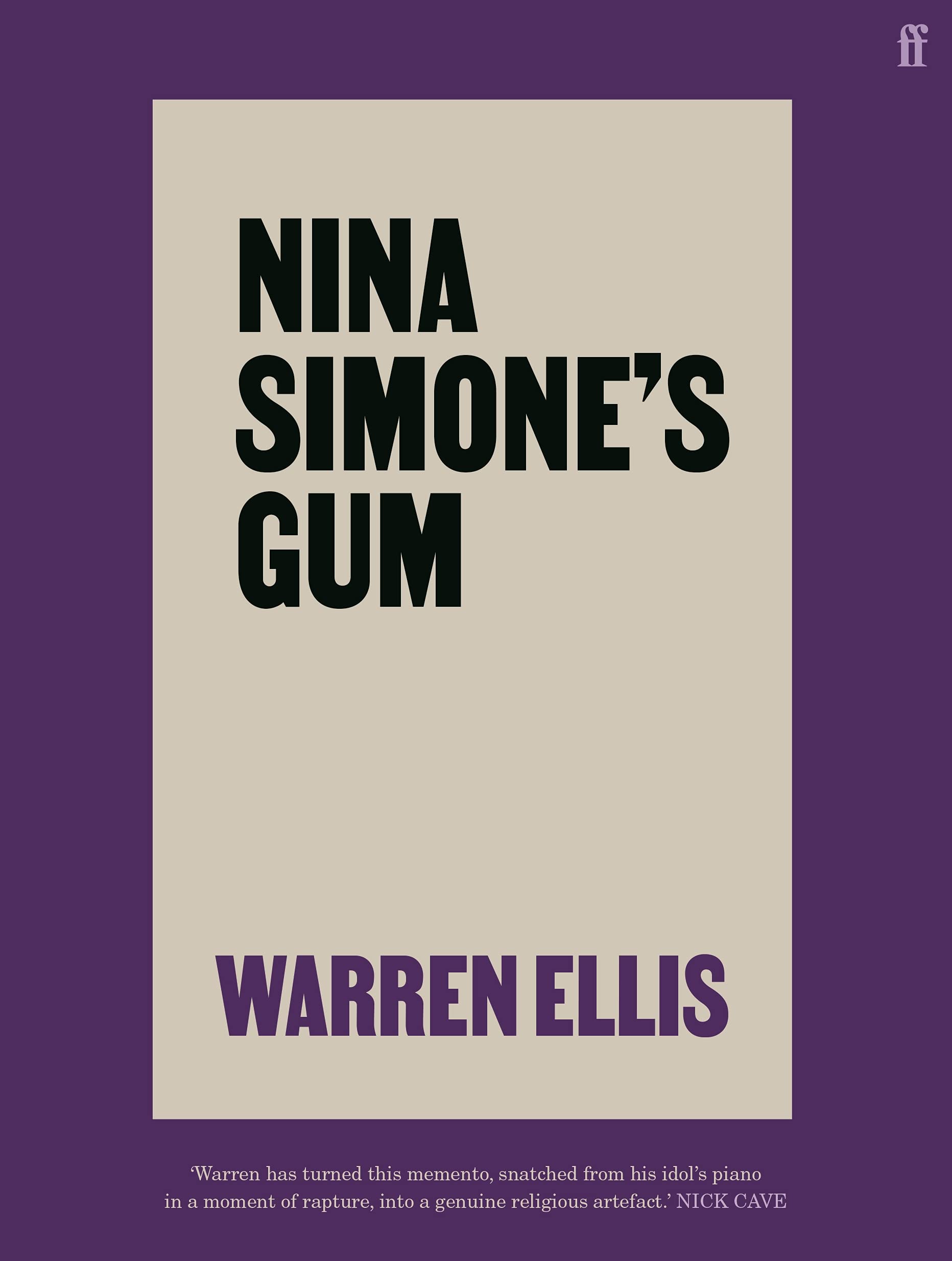 Warren Ellis – Nina Simone’s Gum