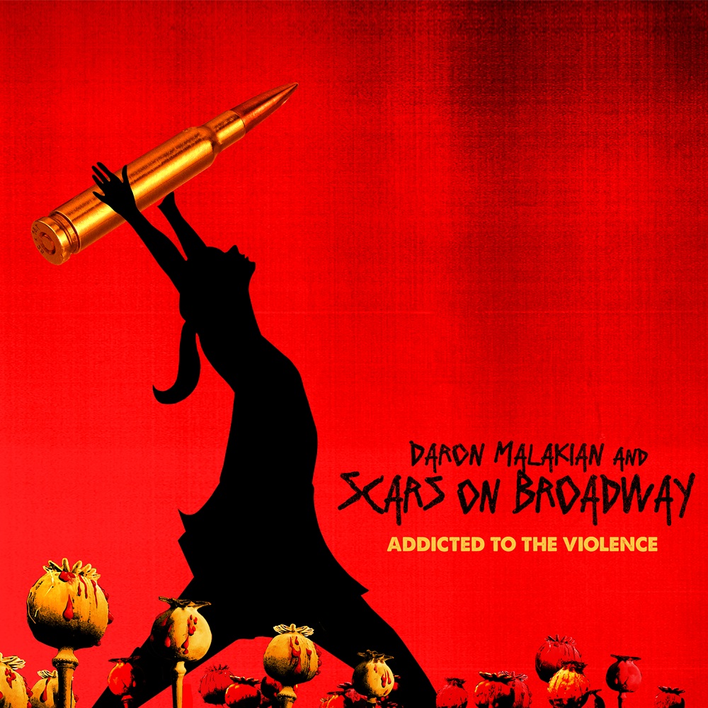 Daron Malakian and Scars on Broadway – Addicted to the Violence