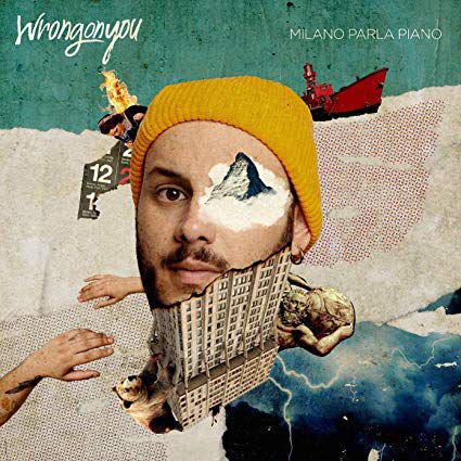 Wrongonyou – Milano Parla Piano