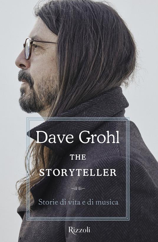 Dave Grohl – The Storyteller