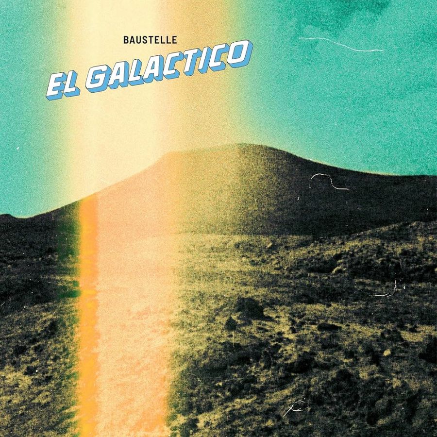 Baustelle – El Galactico