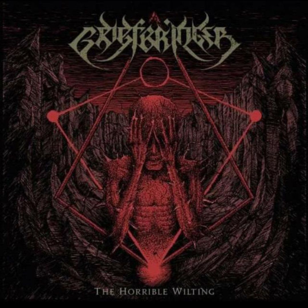 Griefbringer – The Horrible Wilting