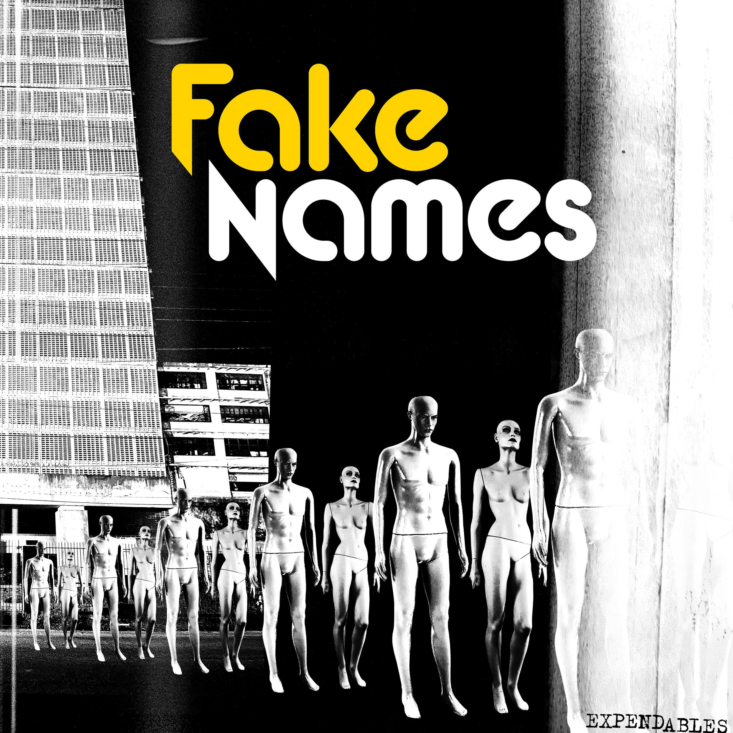 Fake Names – Expendables