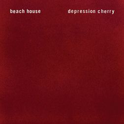 Beach House – Depression Cherry
