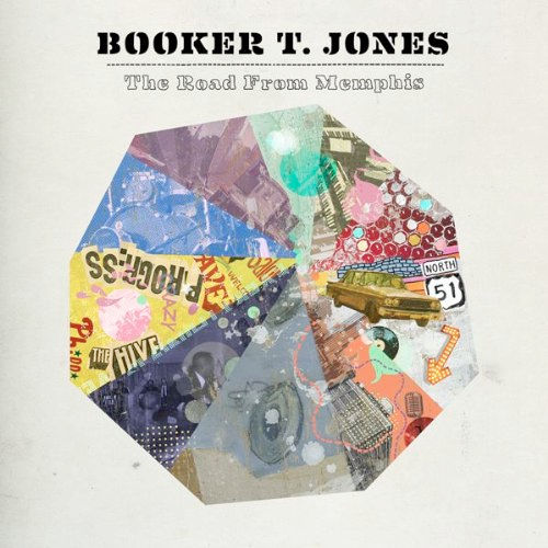 Booker T. Jones – The Road From Memphis