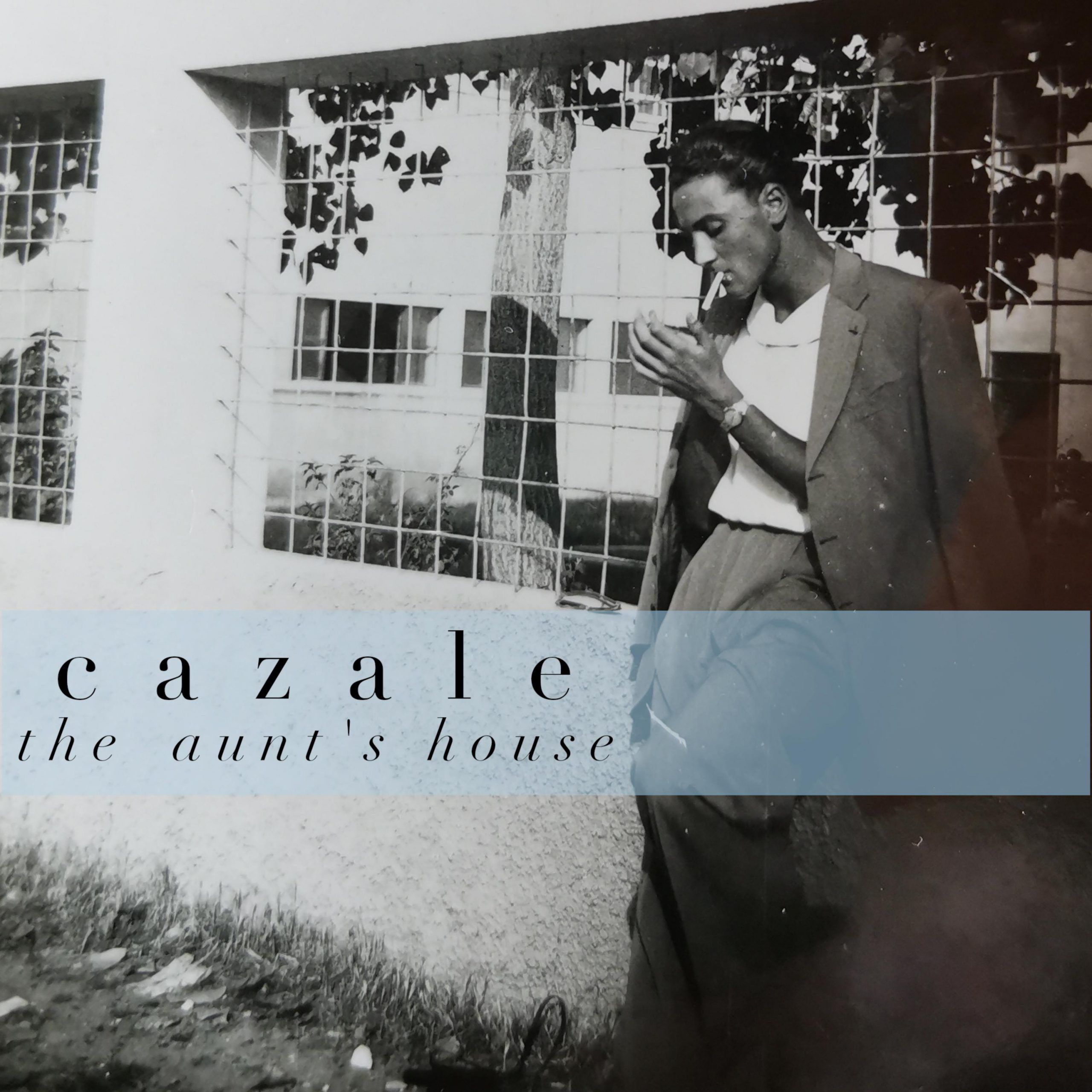 Cazale – The Aunt’s House