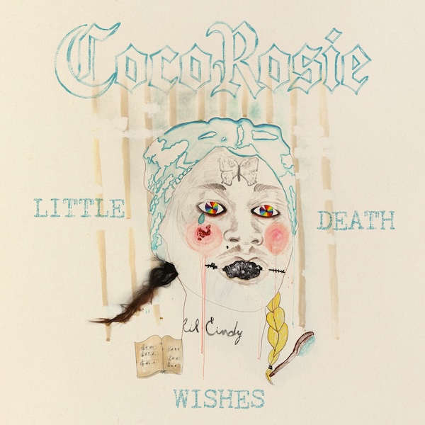 CocoRosie – Little Death Wishes
