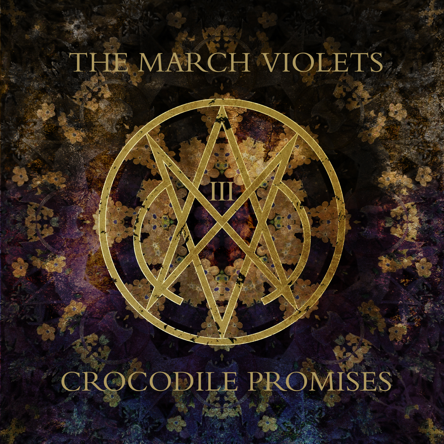 The March Violets – Crocodile Promises