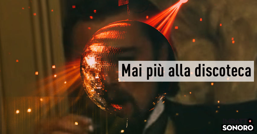 Mai più alla discoteca: una playlist tutta da ballare