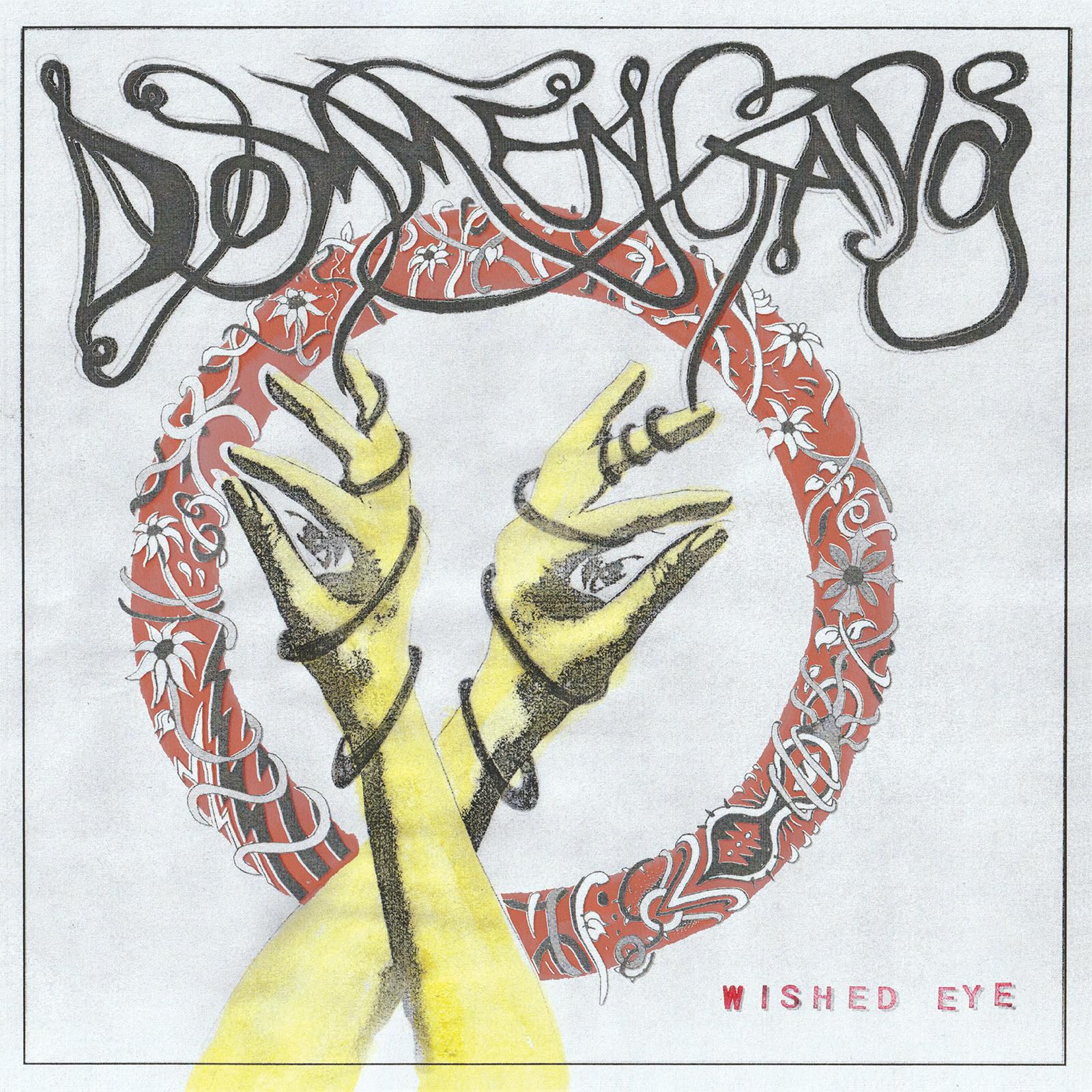 Dommengang – Wished Eye