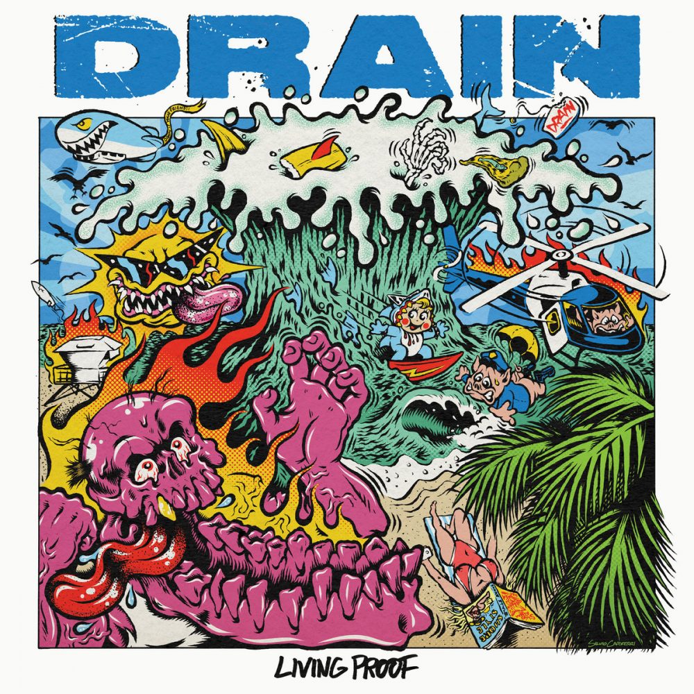 Drain – Living Proof