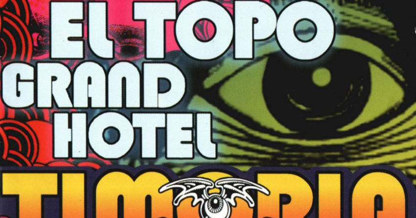 “El Topo Grand Hotel”, quel sole è tutto tranne che freddo