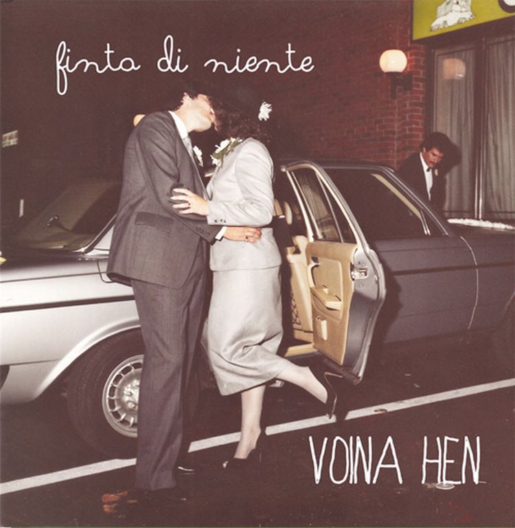 VOINA HEN: ecco il nuovo ep e video “Finta Di Niente”