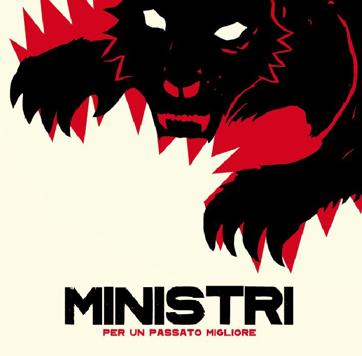 Ministri – Per Un Passato Migliore