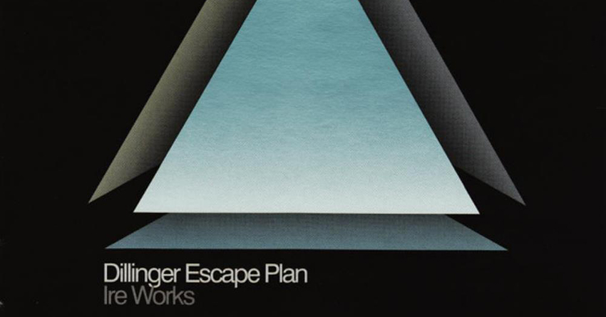 Follia, eleganza e ritorno: “Ire Works” dei The Dillinger Escape Plan