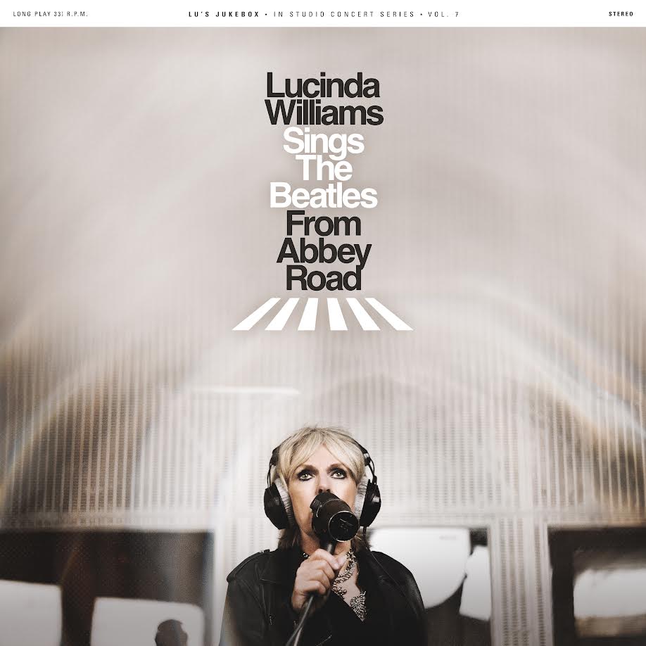Lucinda Williams – Lucinda Williams Sings the Beatles from Abbey Road