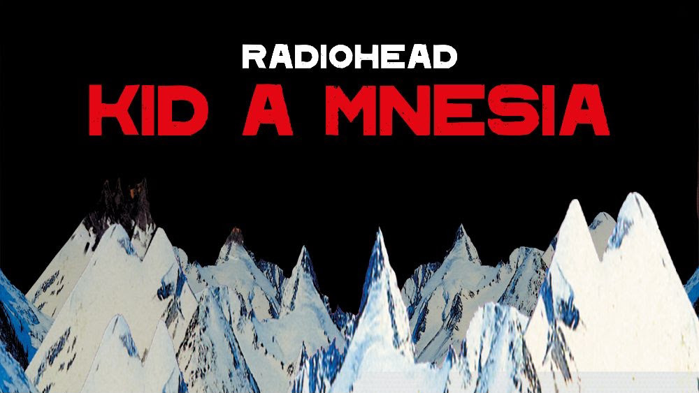 RADIOHEAD: a novembre la raccolta “KID A MNESIA” (contenente le ristampe di “Kid A” e “Amnesiac”)