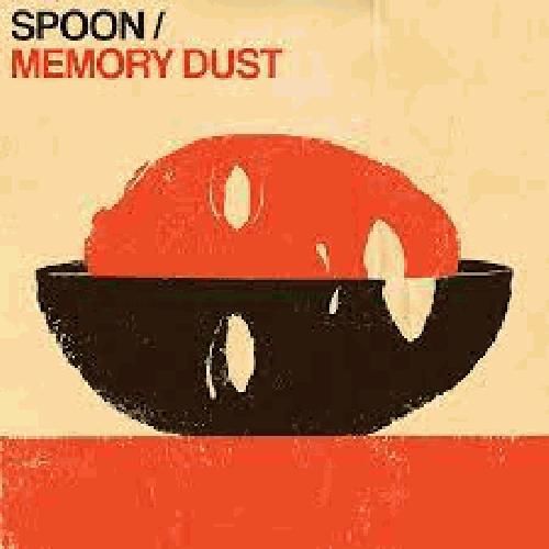 Spoon – Memory Dust