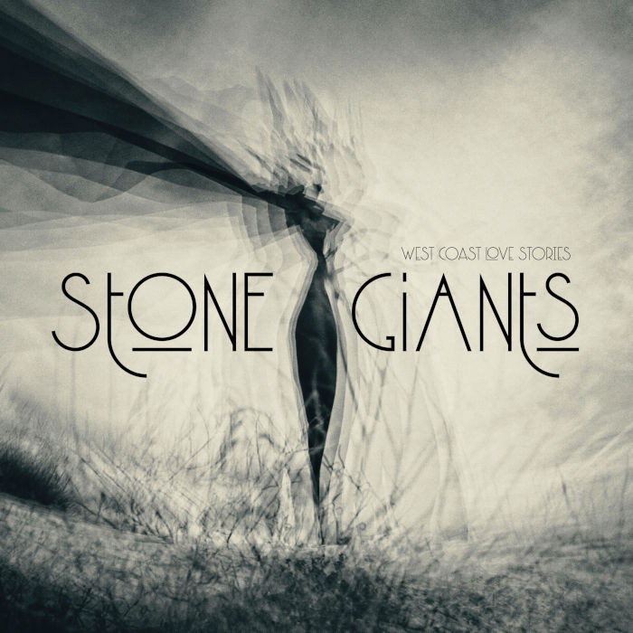 Stone Giants – West Coast Love Stories