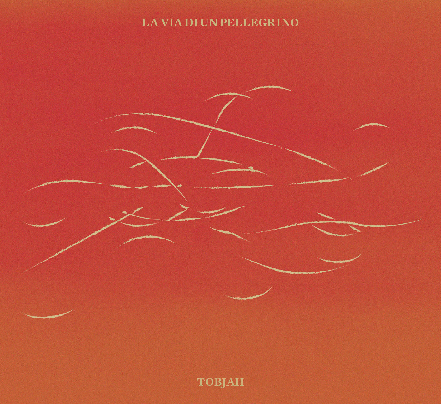 Tobjah – La Via Di Un Pellegrino