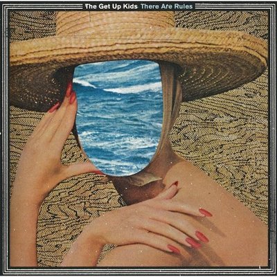 The Get Up Kids – There Are Rules