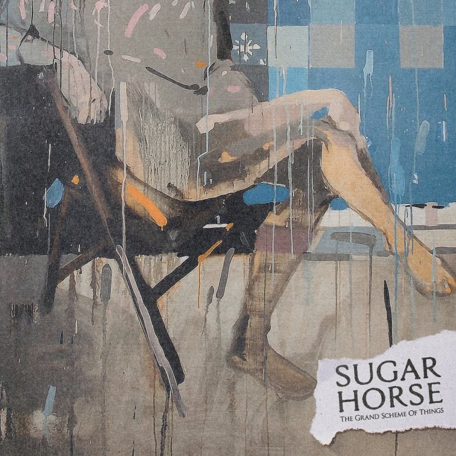 Sugar Horse – The Grand Scheme of Things