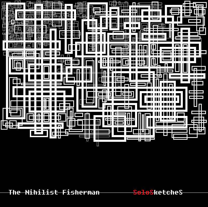 The Nihilist Fisherman – SoloSketches