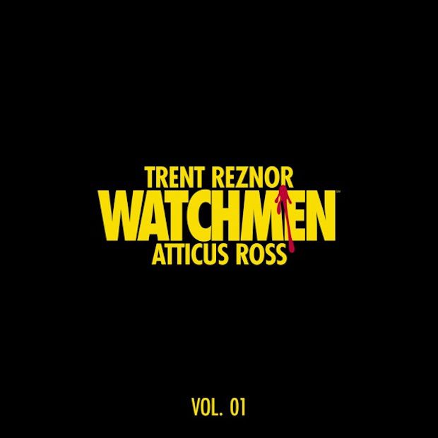 Trent Reznor & Atticus Ross – Watchmen: Volume 1 (Music From The HBO Series)