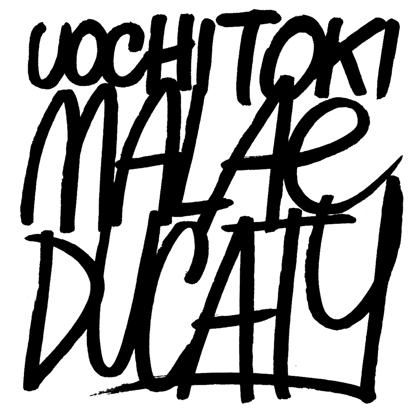 Uochi Toki – Malæducaty