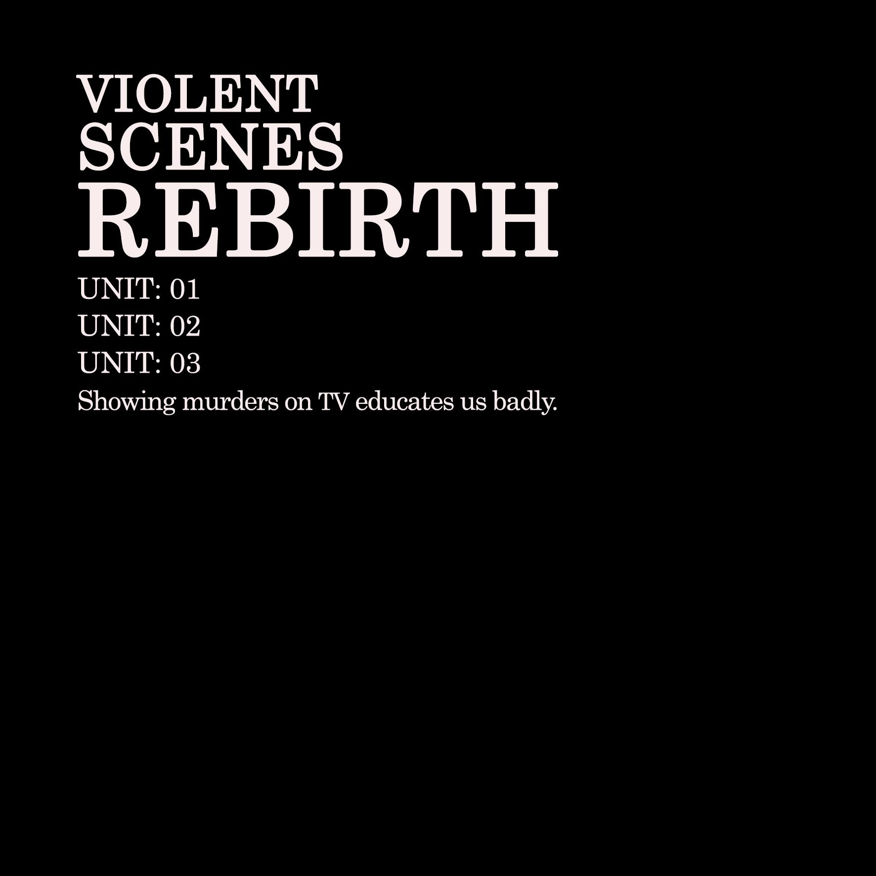 Violent Scenes – Rebirth