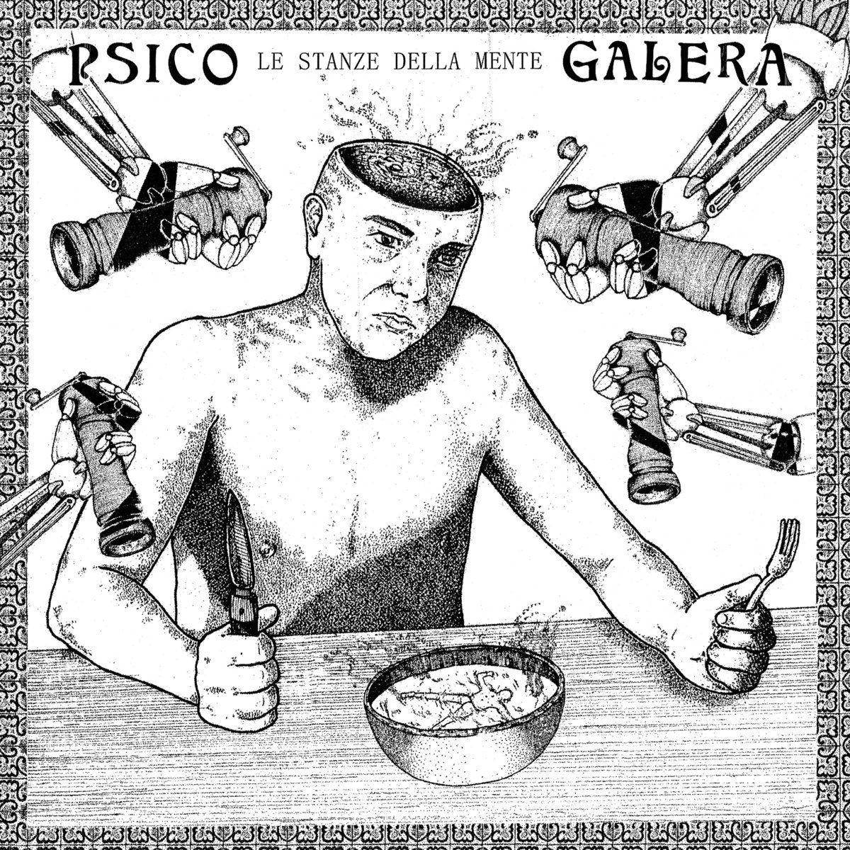 Psico Galera – Le Stanze Della Mente