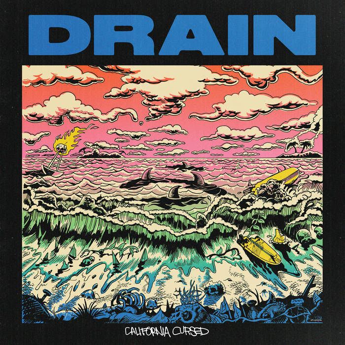 Drain – California Cursed
