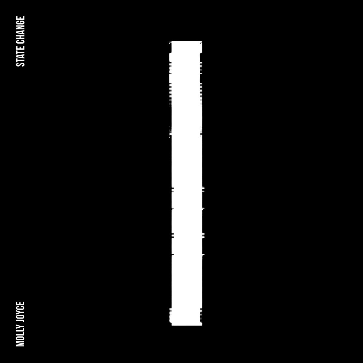 Molly Joyce – State Change