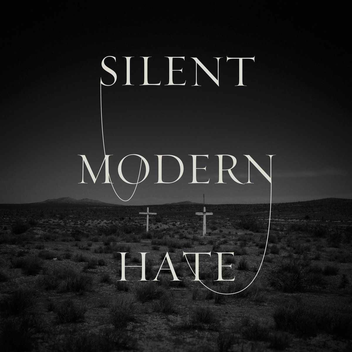 Silent – Modern Hate