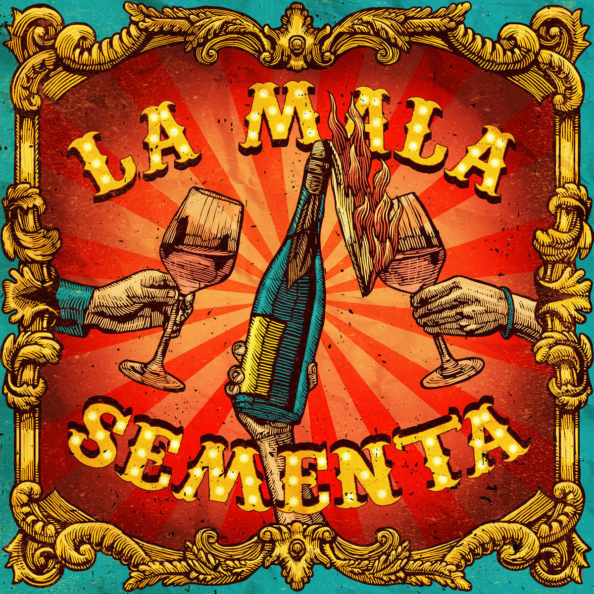 La Mala Sementa – La Mala Sementa