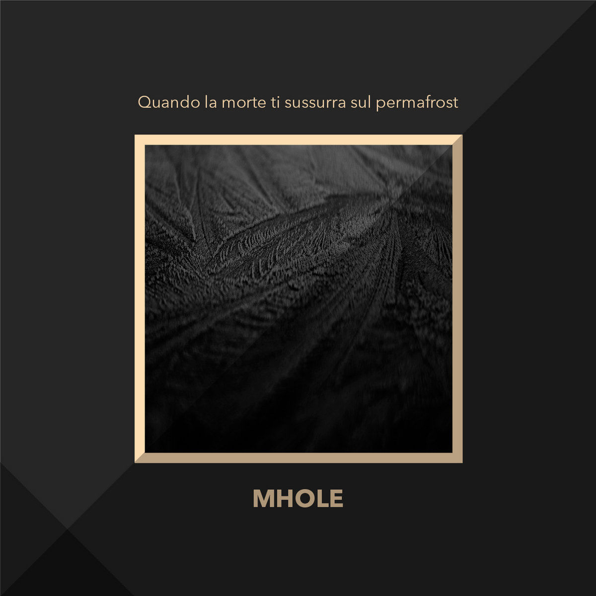 Mhole – Quando La Morte Ti Sussurra Sul Permafrost