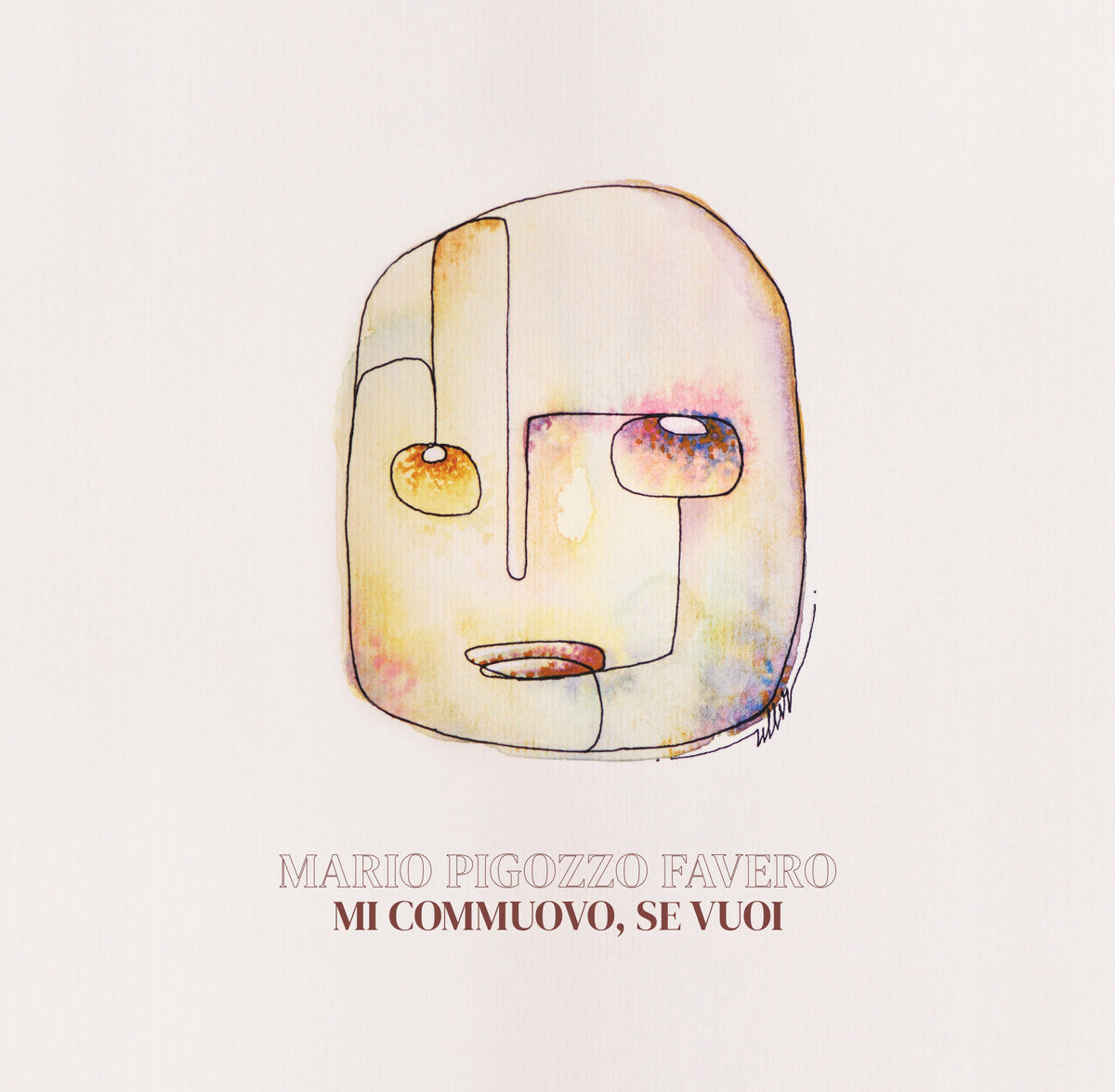 Mario Pigozzo Favero – Mi Commuovo, Se Vuoi