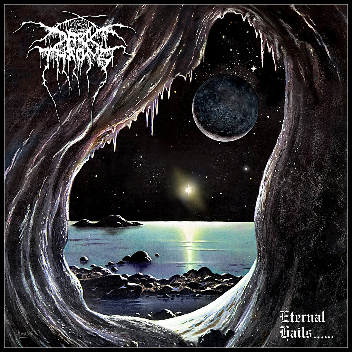 Darkthrone – Eternal Hails……