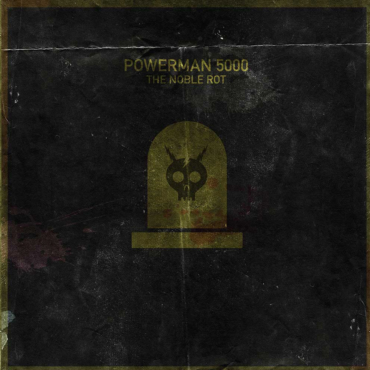Powerman 5000 – The Noble Rot