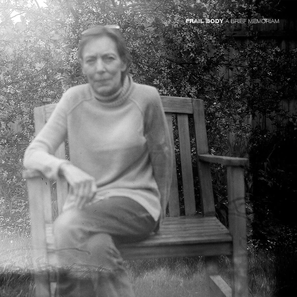 Frail Body – A Brief Memoriam