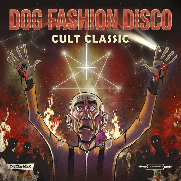 Dog Fashion Disco – Cult Classic
