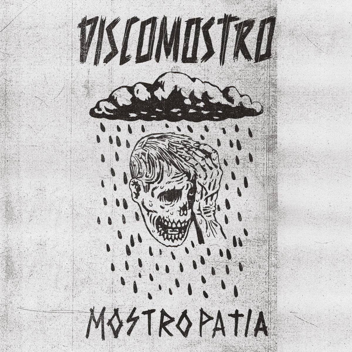 Discomostro – Mostropatia