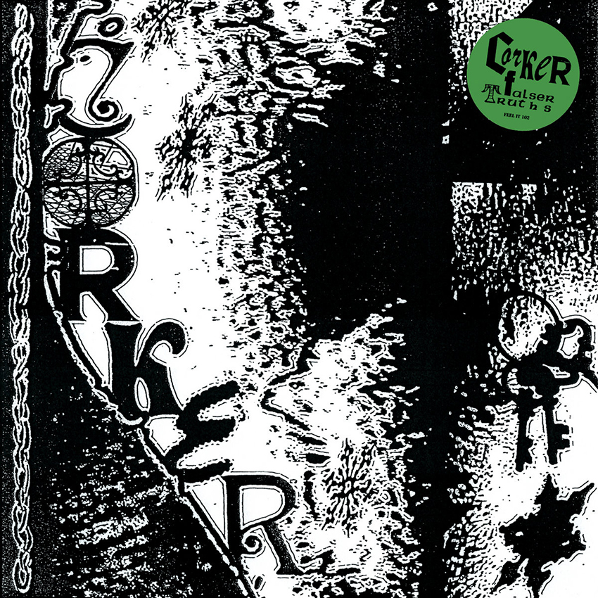 Corker – Falser Truths