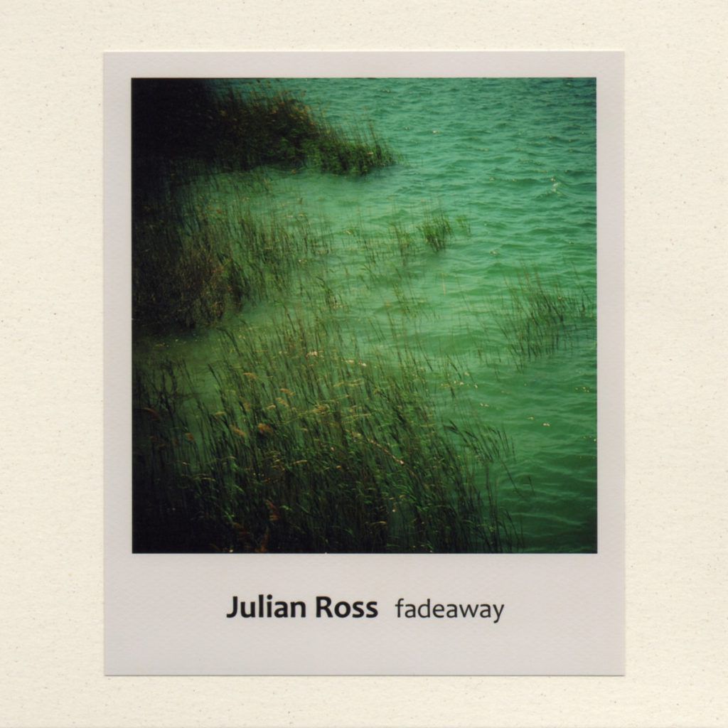 Julian Ross – Fadeaway